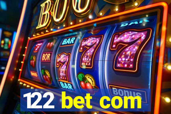 122 bet com